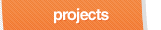 Projects